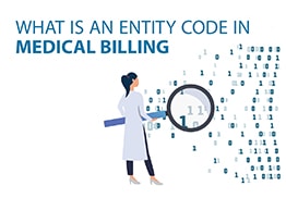 What Is an Entity Code in Medical Billing?