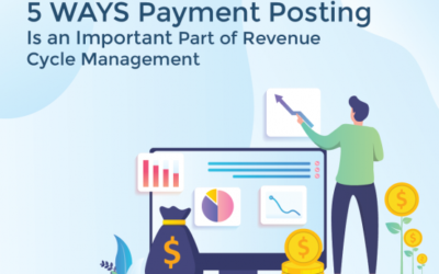 5 Ways Payment Posting Is an Important Part of Revenue Cycle Management