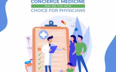 Concierge Medicine May Be the New Choice for Physicians