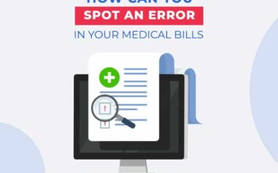 How To Identify Errors in Your Medical Bills and Only Pay the Accurate Amount