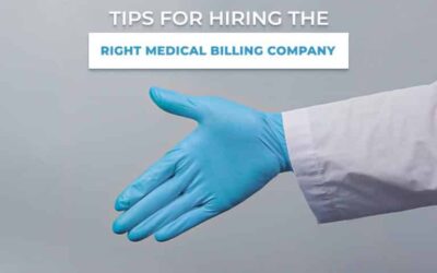 Tips for Hiring the Right Medical Billing Company