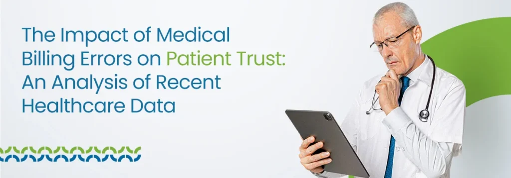 Impact of Medical Billing Errors on Patient Trust