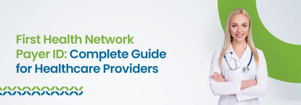 First Health Network Payer ID