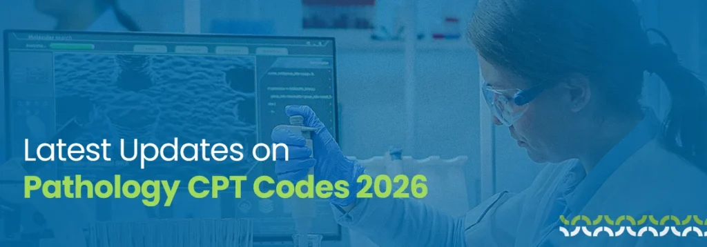 Updates on Pathology CPT Codes