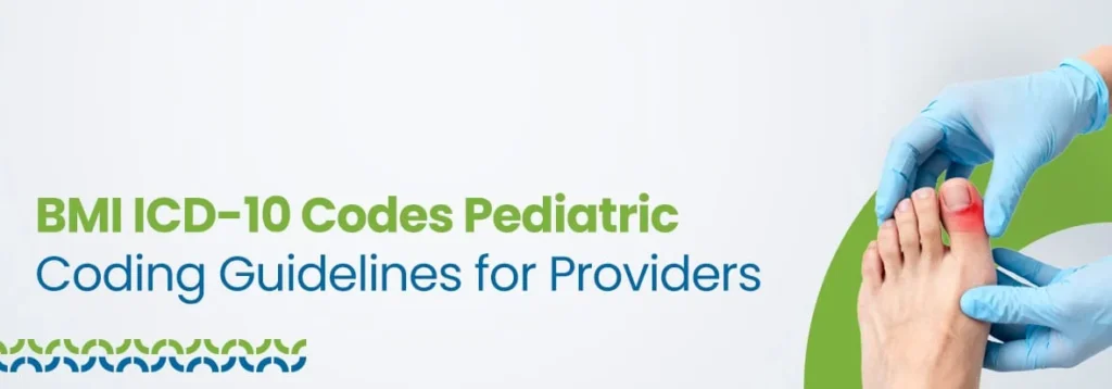 BMI ICD-10 Codes Pediatric Coding Guidelines