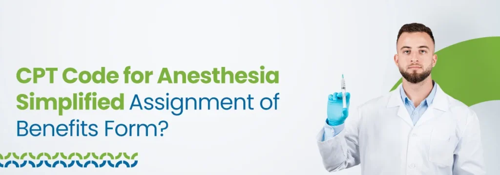 CPT Code for Anesthesia Simplified