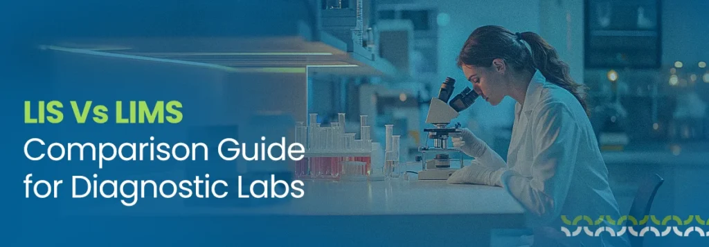Comparison Guide for Diagnostic Labs