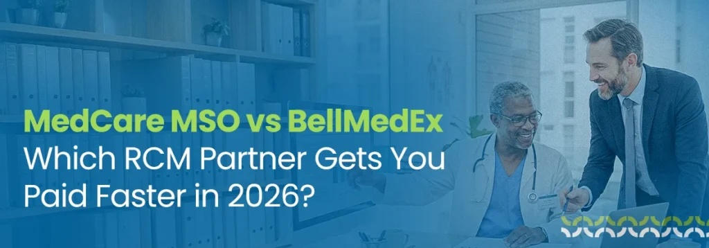 MedCare MSO vs BellMedEx